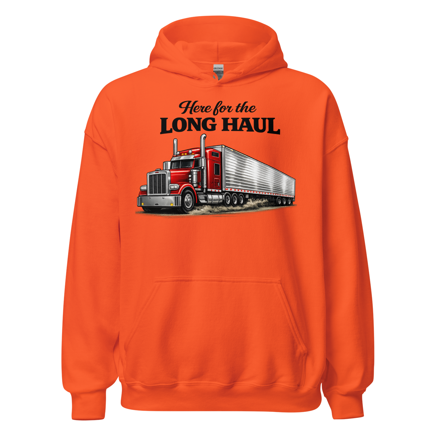 Front view of Here for the Long Haul trucker hoodie