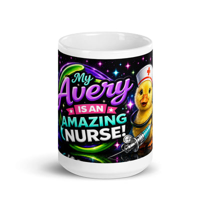 Front view of My Avery Is an Amazing Nurse ceramic mug