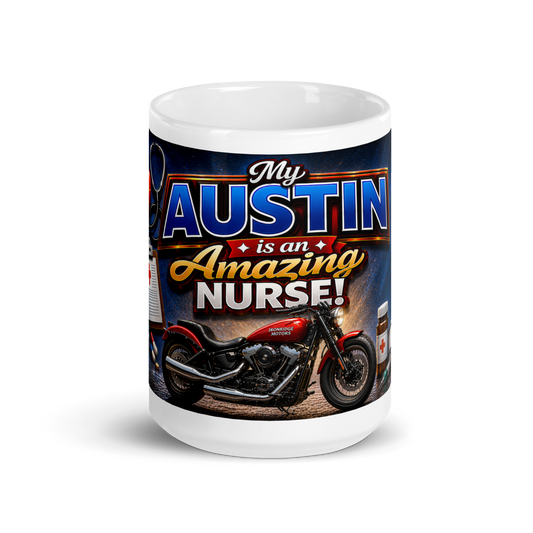 Front view of My Austin Is an Amazing Nurse motorcycle ceramic mug