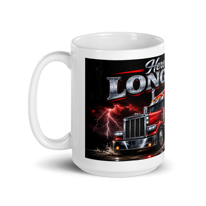 CDL driver holding Here for the Long Haul trucker mug