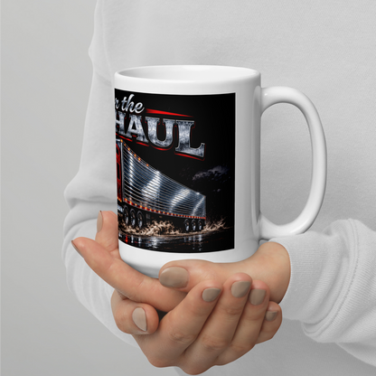 Here for the Long Haul coffee cup for diesel mechanics